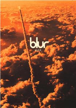 Blur: M.O.R.观看