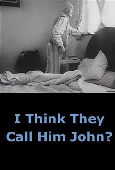 我想他们叫他约翰观看