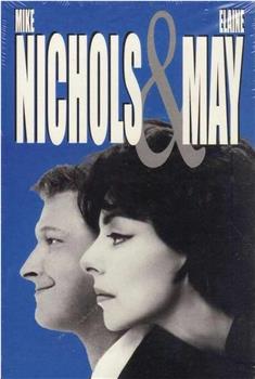 Nichols and May: Take Two观看
