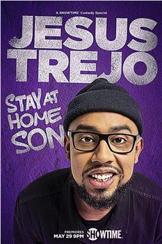 Jesus Trejo: Stay at Home Son观看