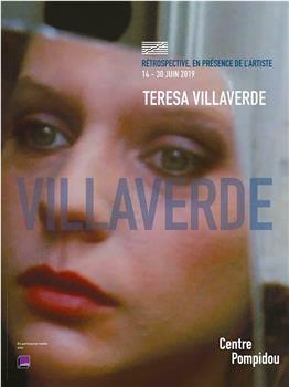 Où en êtes-vous, Teresa Villaverde?观看