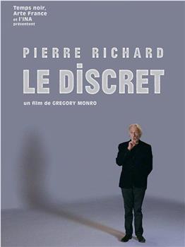 Pierre Richard: Le discret观看