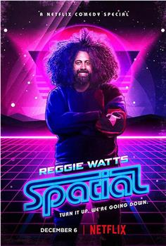 Reggie Watts: Spatial观看