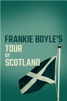 Frankie Boyle's Tour of Scotland观看