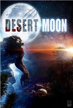 Desert Moon观看