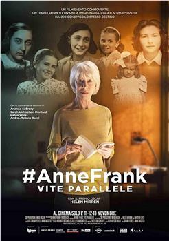 #Anne Frank Parallel Stories观看