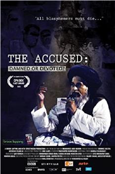 The Accused: Damned or Devoted观看