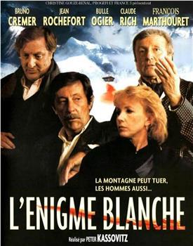 L'énigme blanche观看