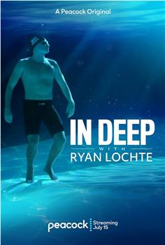 In Deep with Ryan Lochte观看