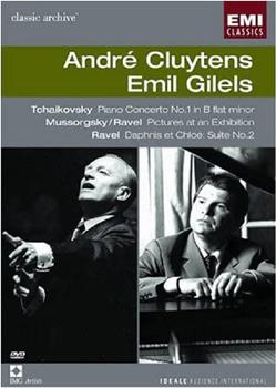 André Cluytens & Emil Gilels: Classic Archive观看