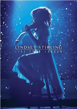 Lindsey Stirling: Live from London观看