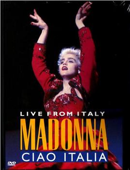 Madonna: Ciao, Italia! - Live from Italy观看