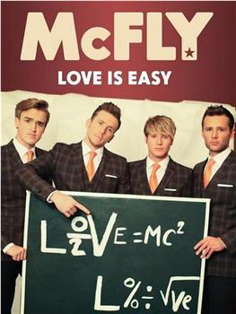 McFly: Love Is Easy观看