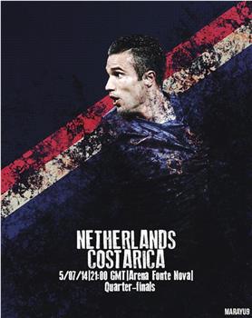 Netherlands vs Costa Rica观看