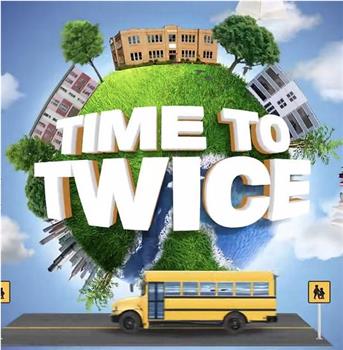 TIME TO TWICE “TDOONG High School”观看
