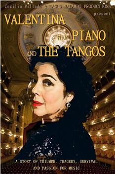 Valentina, Her Piano and the Tangos观看