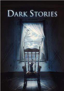 Dark Stories观看