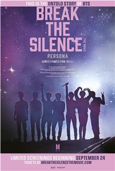 Break the Silence: The Movie观看