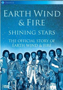 Shining Stars: The Official Story of Earth, Wind, & Fire观看