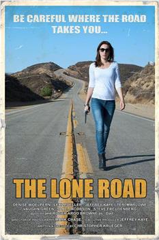 The Lone Road观看