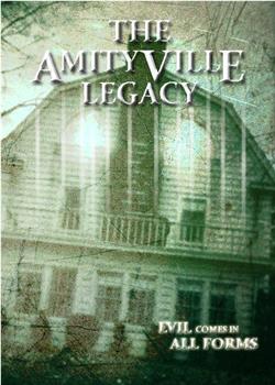 The Amityville Legacy观看