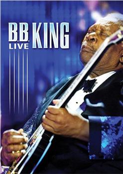 B.B. King: Live观看