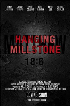 Hanging Millstone观看