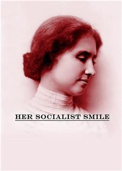 她社会主义的微笑观看