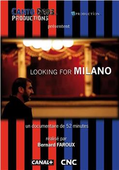 Looking for Milano观看