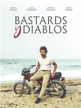 Bastards y Diablos观看