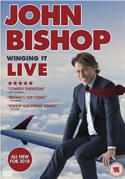 John Bishop: Winging It Live观看