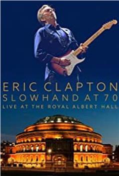 Eric Clapton: Live at the Royal Albert Hall观看