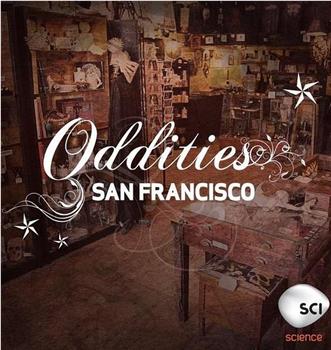 Oddities San Francisco Season 2 Season 2观看