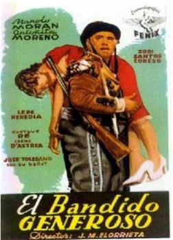 El bandido generoso观看