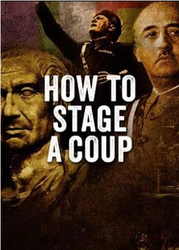 How to Stage a Coup Season 1观看