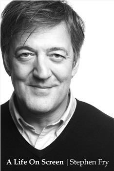 Stephen Fry: A Life On Screen观看