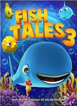 Fishtales 3观看