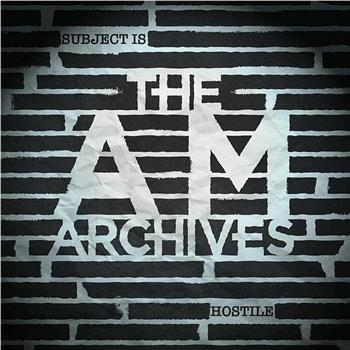 The AM Archives观看