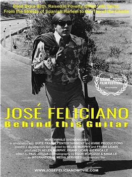 Jose Feliciano: Behind This Guitar观看