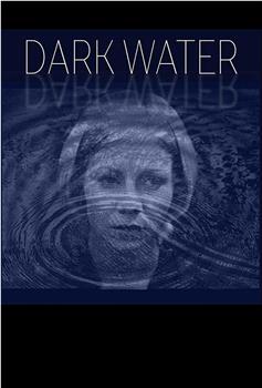 Dark Water观看