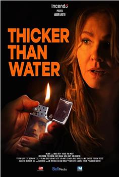 Thicker Than Water观看