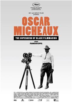 奥斯卡·米考斯－黑人电影世界的英雄观看