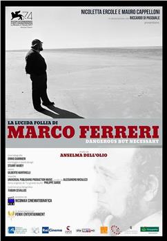 La Lucida follia di Marco Ferreri观看