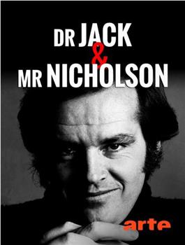 Dr Jack et Mr Nicholson观看