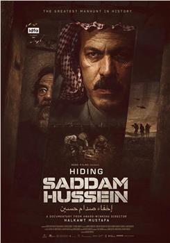 Hiding Saddam Hussein观看