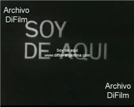 Soy de aqui观看