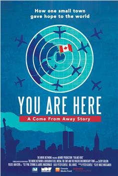 You Are Here: A Come From Away Story观看