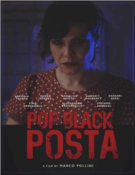 Pop Black Posta观看