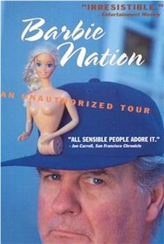 Barbie Nation: An Unauthorized Tour观看