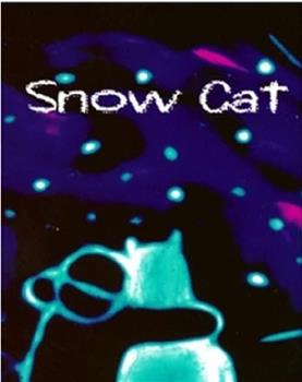 Snow Cat观看